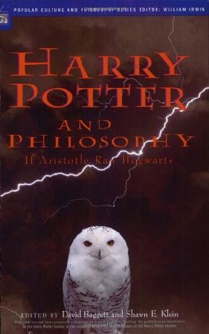 [Popular Culture and Philosophy 09] • Harry Potter and Philosophy